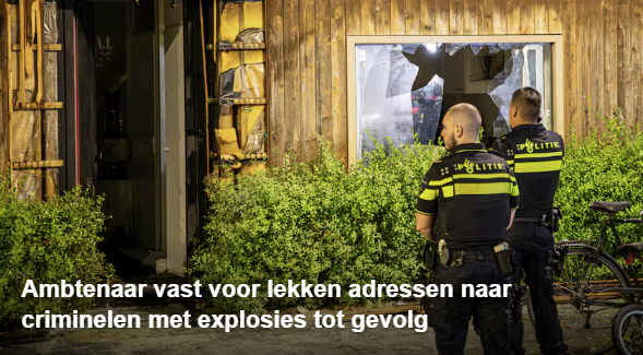 Ambtenaar Amsterdam opgepakt: lekte adressen aan criminelen voor explosies